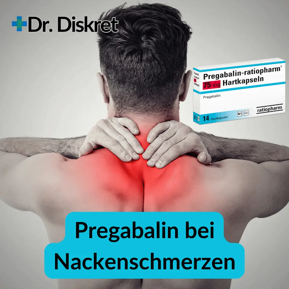 Pregabalin bei Nackenschmerzen