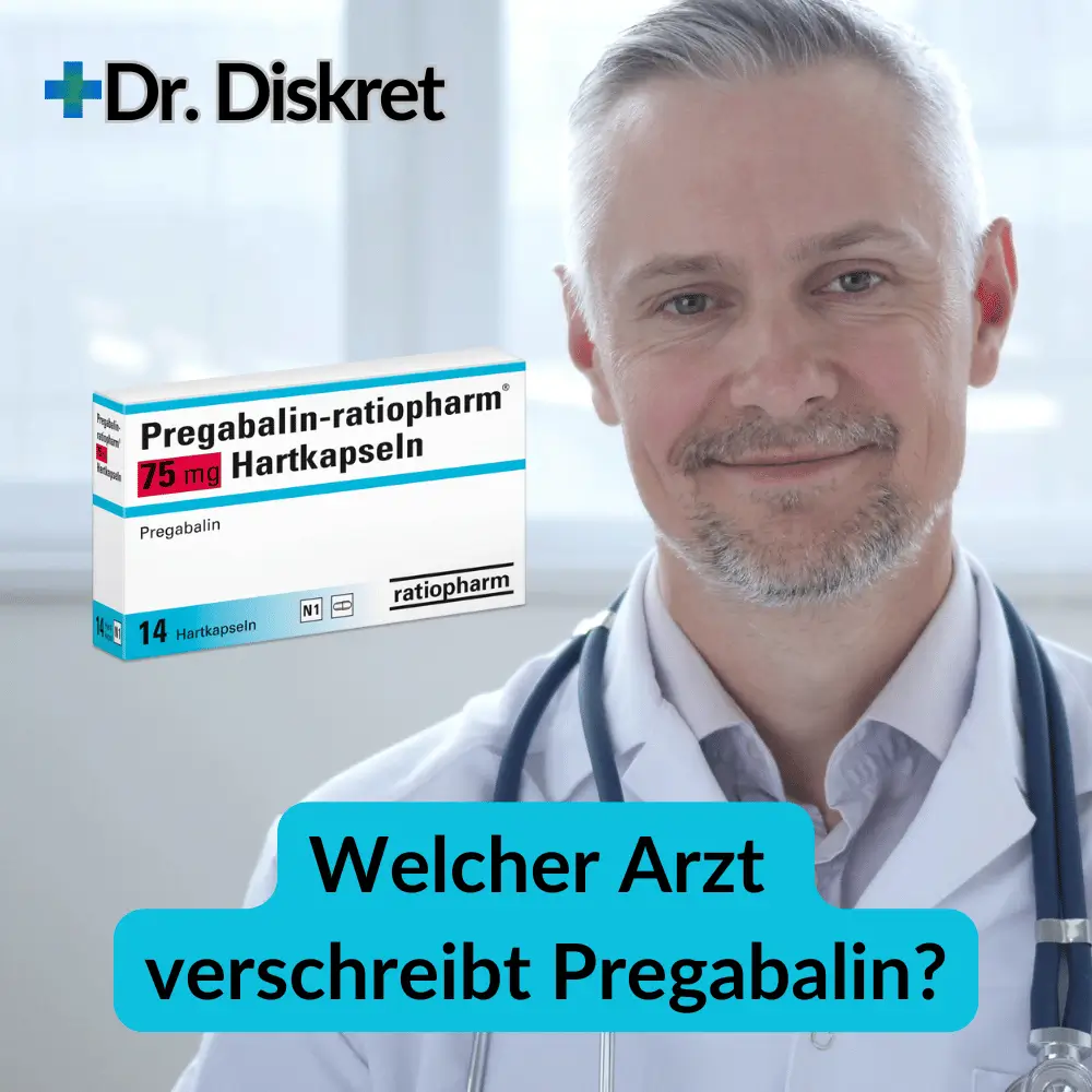 welcher arzt verschreibt pregabalin